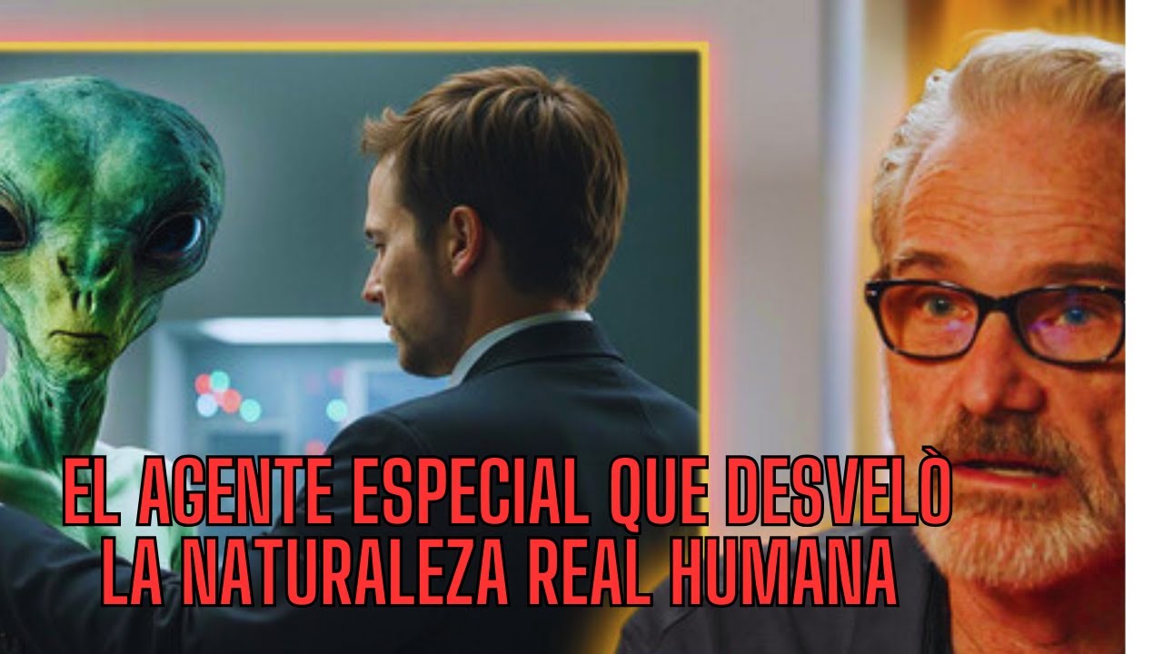 EL AGENTE ESPECIAL QUE MANTUVO CONTACTO CON ALIENIGENAS Y DESVELÒ SECRETOS DE LA CREACION DEL HUMANO