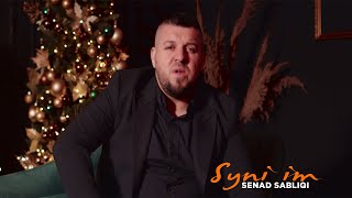 Senad Sabliqi - Syni Im