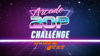 Arcade 20p Challenge - Scrum Try