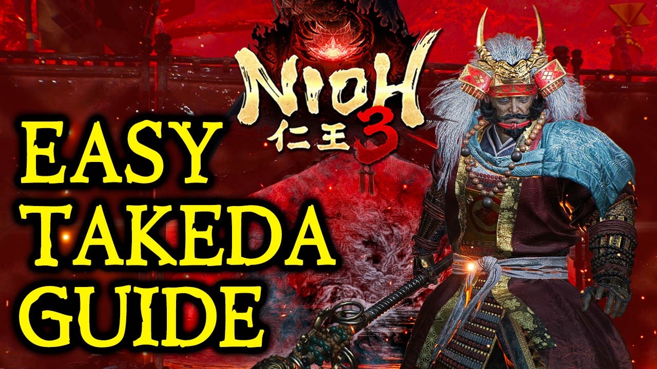 NIOH 3 BOSS GUIDES - Easy Takeda Shingen Kill!