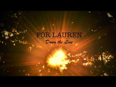 Cory Crouser -- For Lauren: Down the Line