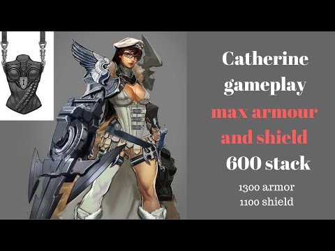 Catherine max armor - vainglory (max stack on A)