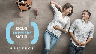 Protect - Sicuri di essere sicuri