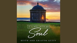 It Is Well With My Soul