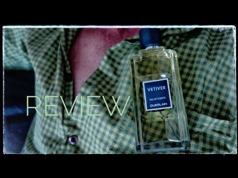 Guerlain, Vetiver - Review