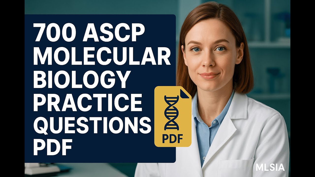 700 ASCP Molecular Biology Practice Questions PDF for Exam Success