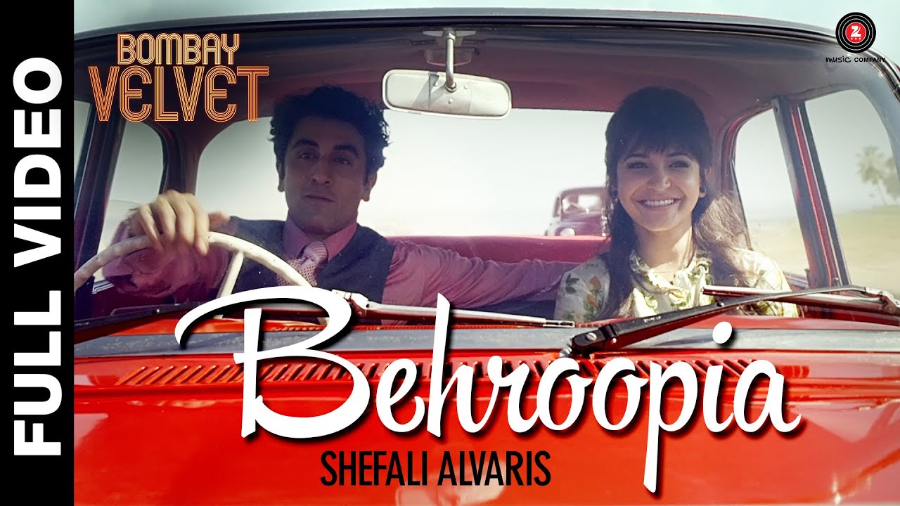 Behroopia Lyrics | Bombay Velvet | Mohit Chauhan, Neeti Mohan | Amit Trivedi