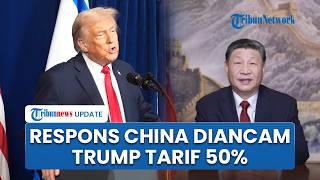 China Geram Diancam Trump Tarif Impor 50 Persen & Dituduh Kirim Senjata ke Iran, Beri Peringatan AS