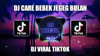 Download lagu DJ CARE BEBEK JEGEG BULAN VIRAL TIKTOK TERBARU 2022 mp3