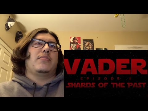 Vader Episode 1: Shards Of The Past - A Star Wars Theory Fan-Film