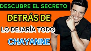 EL AMOR PROHIBIDO DE CHAYANNE UNA HISTORIA REAL