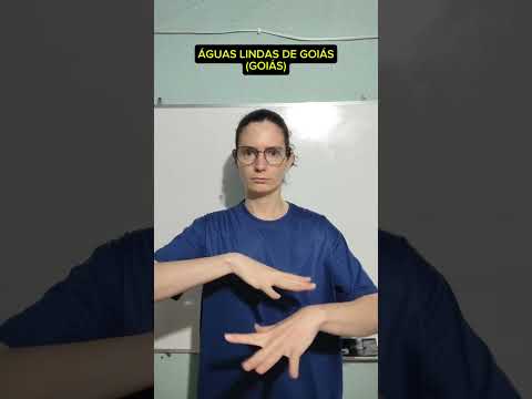 Sinais de Libras: Águas Lindas de Goiás (Goiás)