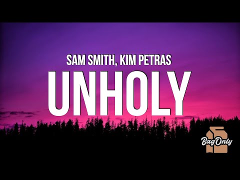 Sam Smith - Unholy (Lyrics) feat. Kim Petras "Mommy doesn't know daddy's getting hot"