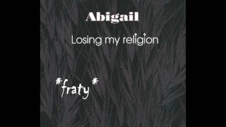 Abigail - Losing my religion (1993)