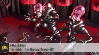 [Dubstep] Infekt - Red Martian (Griefer VIP) (Free Download)