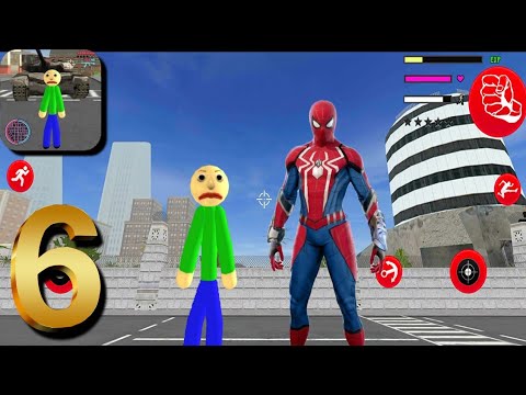 Baldi Stickman - Spiderman Stickman Rope Hero Gangster City New Update 😍 #6 Android Gameplay