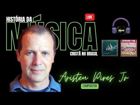 A História de Aristeu Pires Jr
