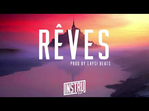 Hip Hop Dope Instrumental Rap 2023 | Instru Rap Conscient Gratuit "REVES" Prod. By Laysi Beats