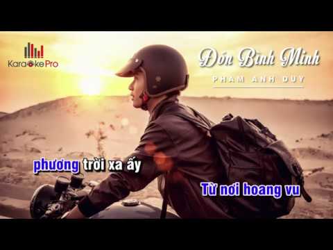 Đón Bình Minh Karaoke - Phạm Anh Duy
