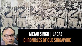 Mejar Singh Gill – Jagas & Other Occupations | Chronicles of Old Singapore
