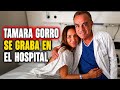 Tamara Gorro Films Herself In The Hospital But Keeps Her Diagnosis A Secret