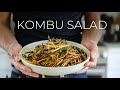 SUPER CRUNCHY Japanese style Seaweed (Kombu) Salad Recipe