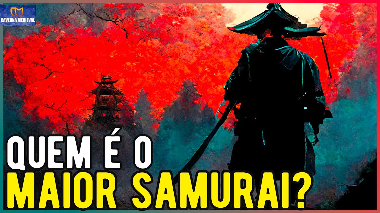 TOP 10 MAIORES SAMURAIS DO JAPÃO MEDIEVAL