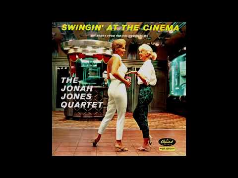 The Jonah Jones Quartet  - Swingin at the Cinema -1958 (FULL ALBUM)