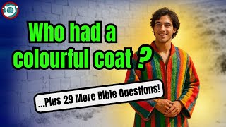 How Well Do You Know the Bible? Try This 30-Question Quiz