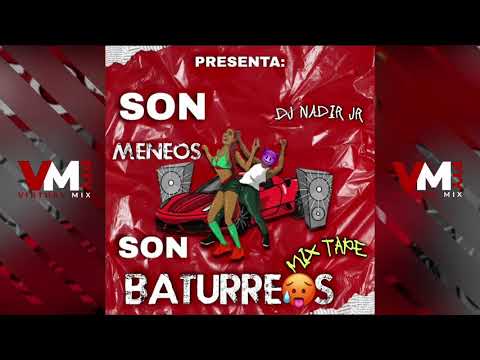 #Plena2021 SON MENEOS SON BATURREOS - DJ NADIR (Dance hall Mix)