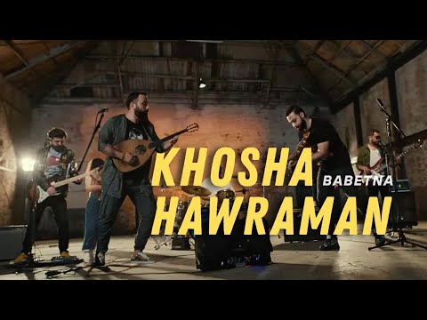 Babetna - Khosha Hawraman