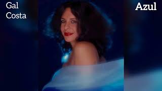 Azul - Gal Costa