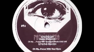 Renaissance Union - Oh My... Focus With Your Eyes