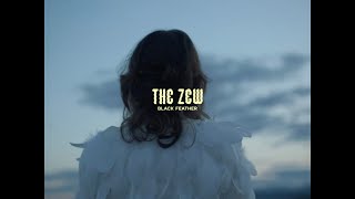 The Zew – “Black Feather”