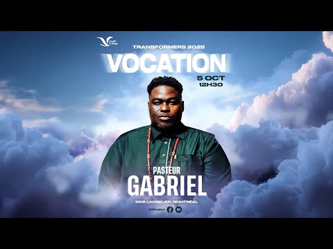 Vocation || Pasteur Gabriel Jean-Baptiste || 2025.10.05