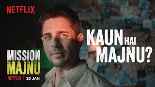 Kaun Hai Majnu? | Mission Majnu | Sidharth Malhotra