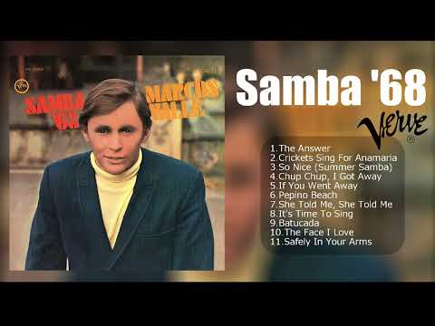Marcos Valle – Samba '68 FULL ALBUMマルコス・ヴァーリ