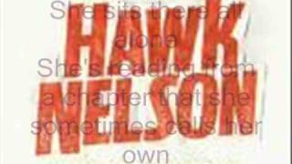 Hawk Nelson-Every Little Thing (Lyrics)