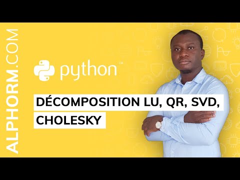 Formation Data science avec Python | Décomposition LU QR SVD Cholesky