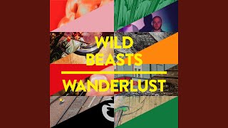 Wanderlust (Factory Floor Remix)