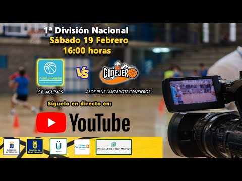 Liga 1º Nacional - CB Agüimes vs Aloe Plus Lanzarote Conejeros