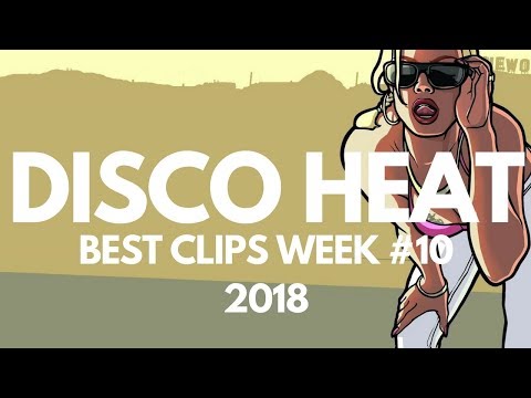DISCO HEAT - BEST CLIPS WEEK #10