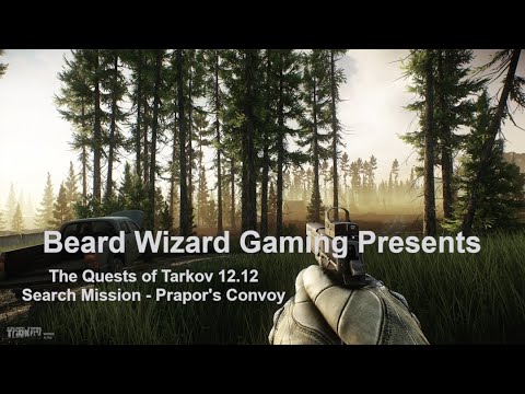 Search Mission (Prapor's Convoy) - The Quests of Tarkov .12