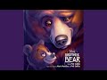 Awakes as a Bear (From "Brother Bear"/Score)