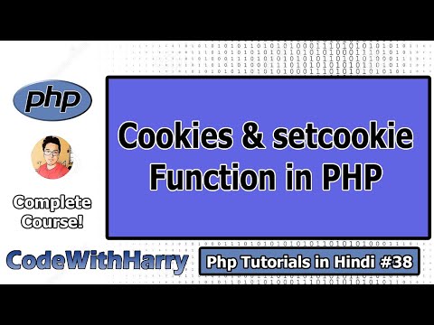Setting Cookies COOKIE super global in PHP in Hindi | PHP Tutorial 38