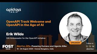 OpenAPI Track Welcome and OpenAPI in the Age of AI | apidays India 202