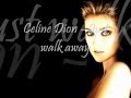 Céline Dion - Just Walk Away (Lyric Video) 