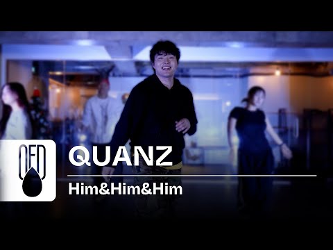 Jae Stephens - Him&Him&Him | QUANZ (Choreography)