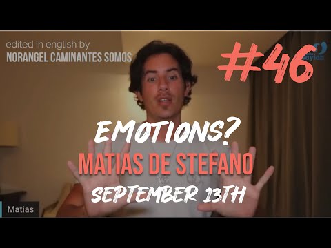 46 #EMOTIONS?  -  SEP 13TH - #matíasdestefano