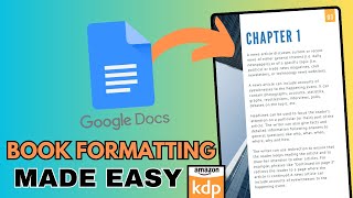 How to format your eBook and Paperback for Amazon KDP using this FREE Tool and Google Docs